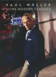 Paul Weller More Modern Classics
