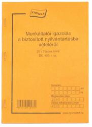  Nyomtatvány Munkáltatói igazolás a biztosított nyilvántartásba vételéről 25x3 példányos A/5 (22939)