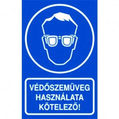  VÉDŐSZEMÜVEG HASZNÁLATA KÖTELEZŐ! , vinil öntapadó, 160x250