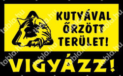  Tábla PVC 1mm, Kutyával őrzött terület! Vigyázz! , 400x250mm