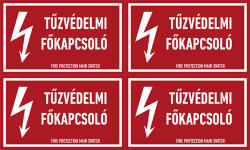  TŰZVÉDELMI FŐKAPCSOLÓ! , vinil öntapadó, 100x60