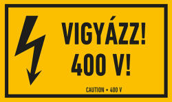  VIGYÁZZ! 400 V! , vinil öntapadó, 160x100