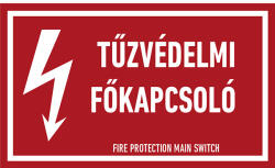  TŰZVÉDELMI FŐKAPCSOLÓ! , vinil öntapadó, 160x100