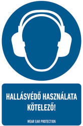  HALLÁSVÉDŐ HASZNÁLATA KÖTELEZŐ! , vinil öntapadó, 160x250