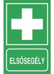  Sorozattábla ELSŐSEGÉLYHELY, utánvilágítós