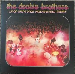 Warner Records LP The Doobie Brothers: What Were Once Vices Are Now Habits CLR