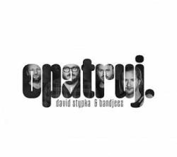 Universal Music Group LP David Stypka: Opatruj