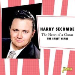 Secombe, Harry Heart of a Clown - the