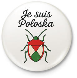 printfashion Je suis poloska - Kitűző, hűtőmágnes - Fehér (17765021)