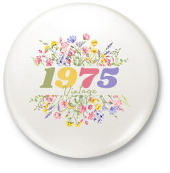 printfashion 1975 szülinap - Kitűző, hűtőmágnes - Fehér (17800703)