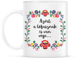 printfashion Azért a lófasznak is van. . . - Bögre - Fehér (17723952)