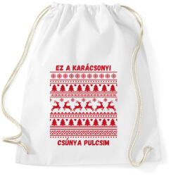 printfashion csúnya pulcsi - Sportzsák, Tornazsák - Fehér (17809403)