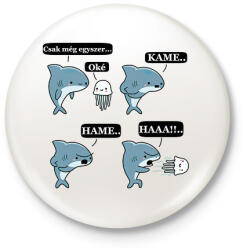 printfashion SharKAMEHAMEHAA. . (A) - Kitűző, hűtőmágnes - Fehér (17719923)