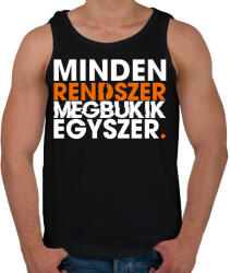 printfashion Minden rendszer megbukik egyszer - Férfi atléta - Fekete (17815130)