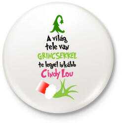printfashion Grinch Cindy Lou - Kitűző, hűtőmágnes - Fehér (17781353)