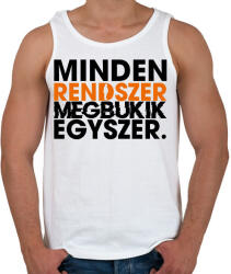 printfashion Minden rendszer megbukik egyszer - Férfi atléta - Fehér (17815579)
