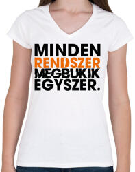 printfashion Minden rendszer megbukik egyszer - Női V-nyakú póló - Fehér (17815647)