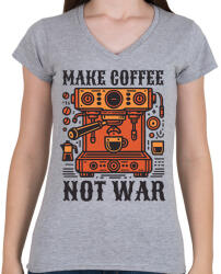 printfashion Kávét főzz, ne háborúzz! - Női V-nyakú póló - Sport szürke (17840949)