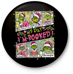 printfashion Grinch I'm Booked - Kitűző, hűtőmágnes - Fekete (17796654)