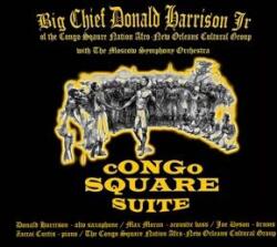 Harrison, Big Chief Do Congo Square Suite