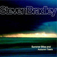 Bradley, Steven Summer Bliss And Autumn