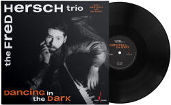 Hersch, Fred Trio Dancing In the Dark (One-Step Vinyl)