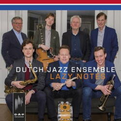 Dutch Jazz Ensemble LAZY NOTES