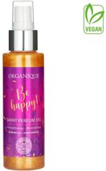 Organique Cosmetics Ulei parfumat stralucitor Be Happy, Organique, 100 ml (327003W)