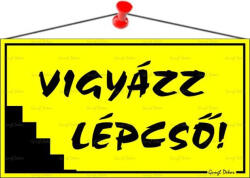  Információs tábla, 22, 5x12, 5 cm, "Vigyázz lépcső! ", sárga (LUIN034) - onlinepapirbolt