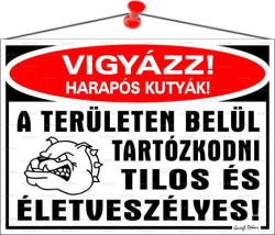  Információs tábla, 35x25 cm, "Vigyázz harapós kutyák! (LUIN038) - onlinepapirbolt