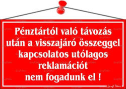  Információs tábla, 22, 5x12, 5 cm, "Pénztártól való távozás után…", piros (LUIN031) - onlinepapirbolt