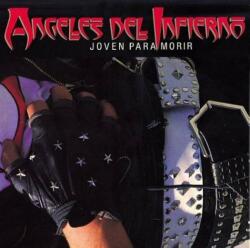 Angeles Del Infierno - Joven Para Morir (Reissue) (LP) (5021732402752)