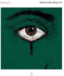 Klusters Perceived Reality