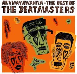 The Beatmasters - Anywayawanna: The Best Of The Beatmakers (Limited Edition) (Orange Coloured) (180 g) (2 LP) (8719262034273)