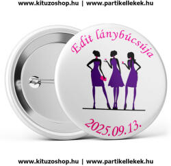 Partikellékek Csajos lánybúcsús kitűző választható névvel és dátummal