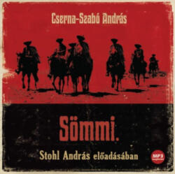 Kossuth Kiadó / Mojzer Kiadó Sömmi - Hangoskönyv