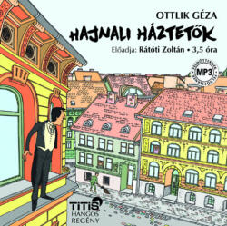 Titis Kft Hajnali háztetők - Hangoskönyv