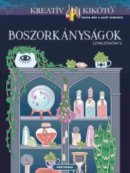 Partvonal Kiadó Boszorkányságok - Színezőkönyv - bookline