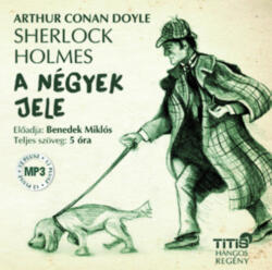 Titis Kft Sherlock Holmes - A négyek jele - Hangoskönyv