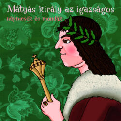 Dalnok Kiadó Mátyás király az igazságos - Hangoskönyv