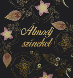 Szalay Könyvek Álmodj színeket
