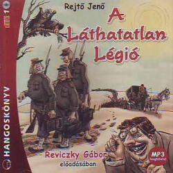 Kossuth Kiadó / Mojzer Kiadó A Láthatatlan Légió - Hangoskönyv - MP3