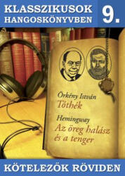 Europa Records Kft Tóthék - Az öreg halász és a tenger - Hangoskönyv