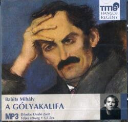 Titis Kft A gólyakalifa - Hangoskönyv MP3