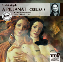 Titis Kft A pillanat - Creusais - Hangoskönyv