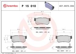 BREMBO Set Placute Frana, Frana Disc P15010 Daewoo Rexton Roewe (Saic) W5