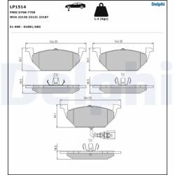 DELPHI Set Placute Frana, Frana Disc Lp1514 Audi A2/A3 Seat Altea/Leon/Toledo Ii Vw Bora