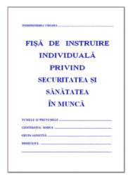  Fisa instruire privind securitatea si sanatatea in munca (protectia muncii), A5. coperti carton (TIP135)