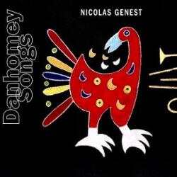 Genest, Nicolas Danhomey Songs