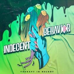 Indecent Behavior Therapy In Melody - facethemusic - 12 690 Ft